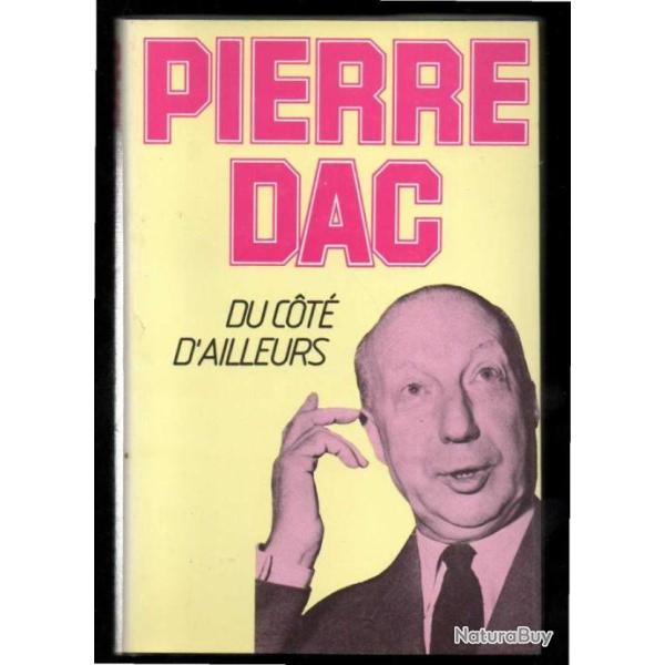 du cot� d'ailleurs de pierre dac