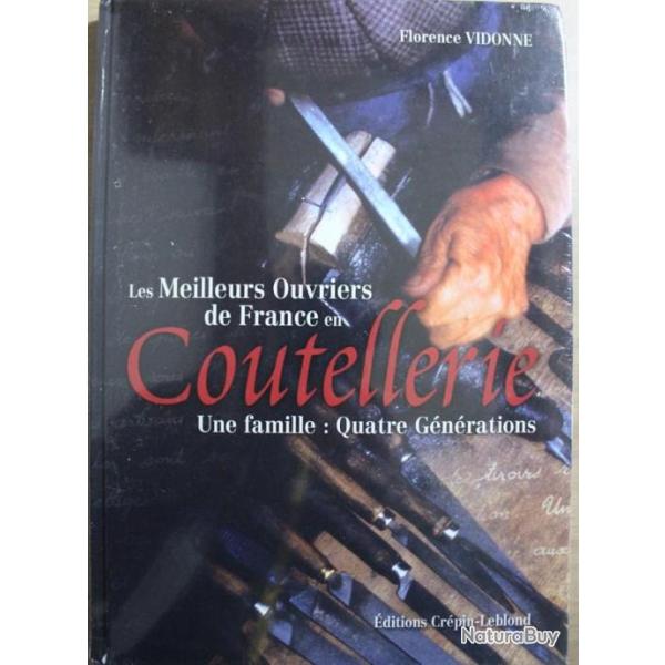 Livre Les meilleurs ouvriers de France en coutellerie de Florence Vidonne