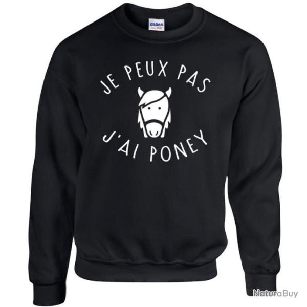 Sweat JE PEUX PAS J'AI PONEY - Pull humour drle quitation cheval Ide cadeaux Nol Anniversaire