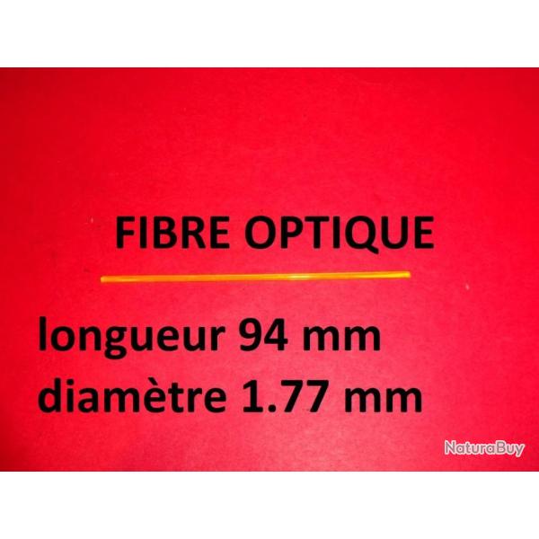 fibre optique de guidon diamtre 1.77mm longueur 94mm - VENDU PAR JEPERCUTE (R737)