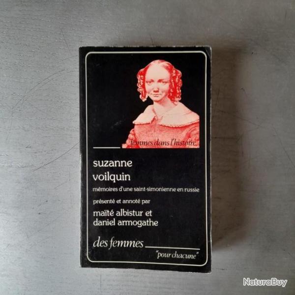 Suzanne Voilquin. Mmoires d'une saint-simonienne en Russie 1839-1846