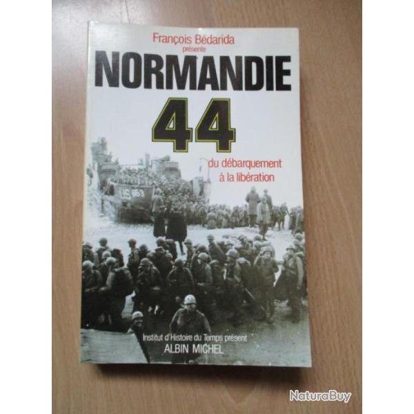 Normandie 44 du d�barquement � la lib�ration