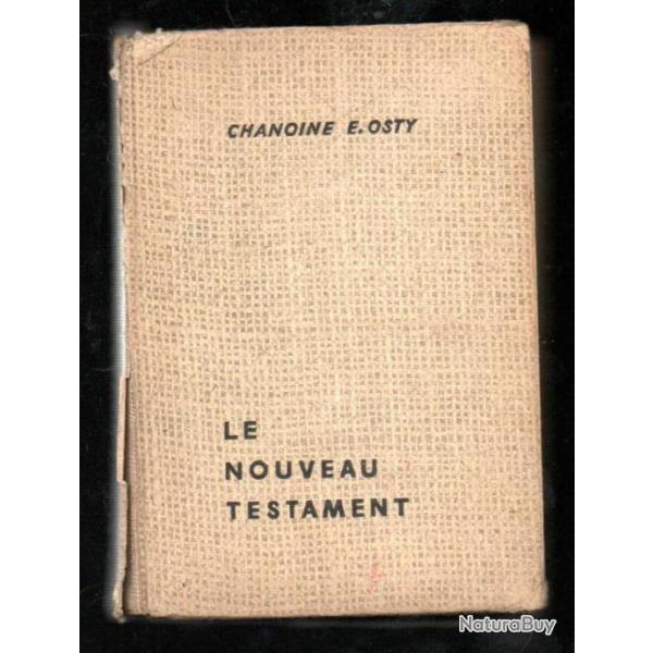 le nouveau testament du chanoine e.osty  livre religieux voir tat