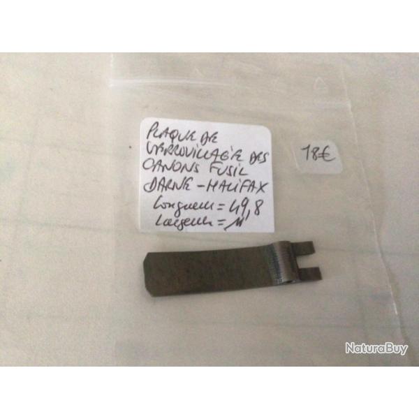 VENDU PAR LE-CUIRASSIER PLAQUE DE VERROUILLAGE DES CANONS FUSIL JUXTAPOS� DARNE