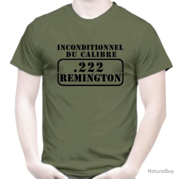 T-SHIRT - INCONDITIONNEL DU CALIBRE .222 REMINGTON - Carabine Munition Stand Cible Tir sportif