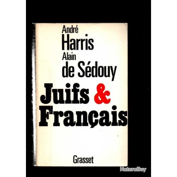 juifs et fran�ais de andr� harris et alain de s�douy