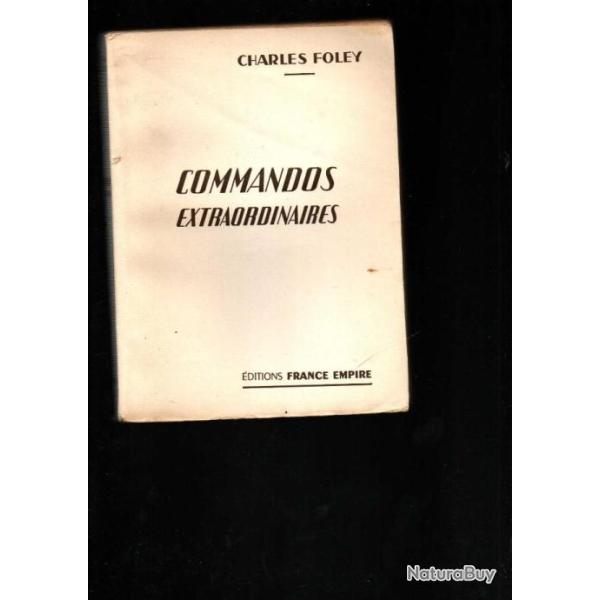 Commandos extraordinaires Skorz�ny. fallschirmjager par charles foley