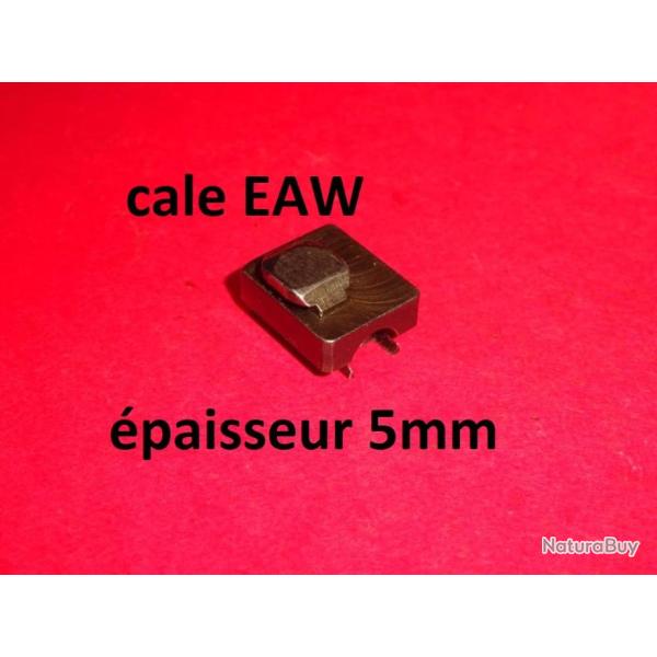cale hauteur 5 mm EAW de montage pivotant BROWNING REMINGTON CZ etc- VENDU PAR JEPERCUTE (D24A4)