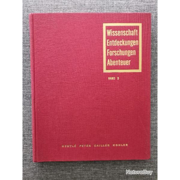 Wissenschaft Entdeckungen Forschungen Abenteuer Band 3 1957
