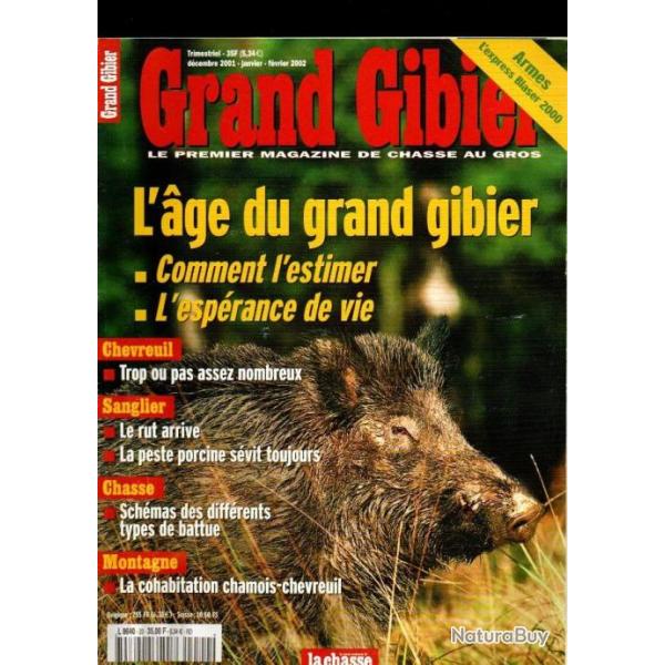 grand gibier 20 , chevreuil , sanglier , chamois, peste porcine, chiens et loup, express blaser