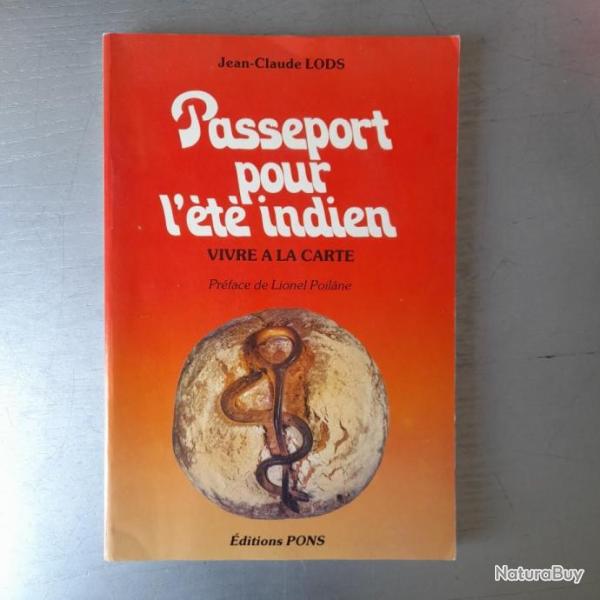 Passeport pour l'�t� indien : Vivre � la carte