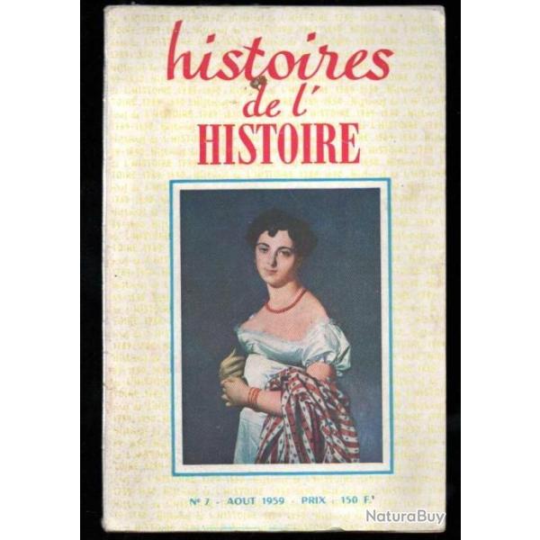 histoires de l'histoire 7 aout 1959 , la colonne de la grande arm�e, souvenirs napol�oniens � moscou