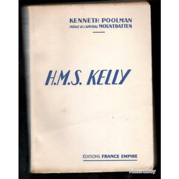 h.m.s.kelly de kenneth poolman france empire croiseur royal navy