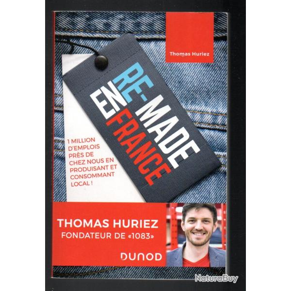 re made en france de thomas huriez fondateur de 1083