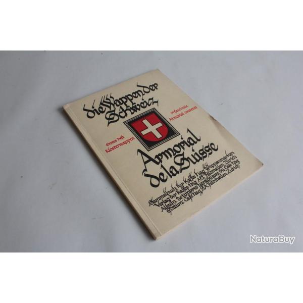 Die Wappen der Schweiz Armorial Couvent Suisse vol 1