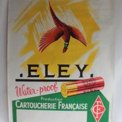Affiche publicitaire lithographi&eacute;e Cartoucherie Fran&ccedil;aise ELEY