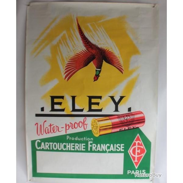 Affiche publicitaire lithographi�e Cartoucherie Fran�aise ELEY
