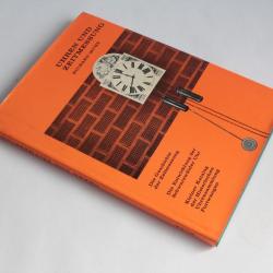 Livre Uhren und Zeitmessung Richard Muhe 1972 Horlogerie