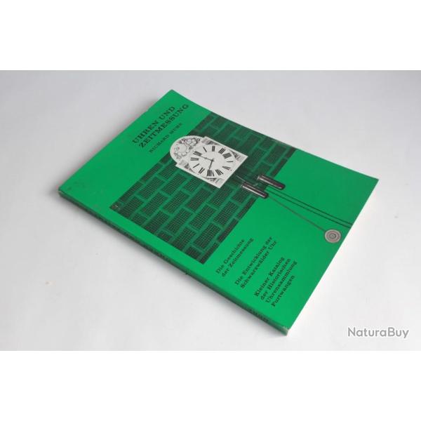 Livre Uhren und Zeitmessung Richard Muhe 1972 Horlogerie