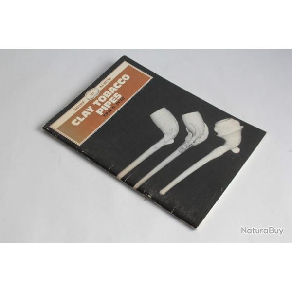 Livre Clay Tobacco Pipe Eric G AYTO