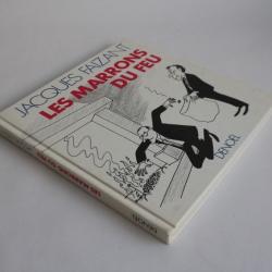 BD Les marrons du feu Jacques Faizant envoie dédicacé EO 1988