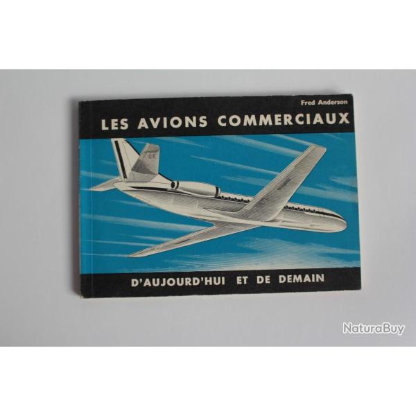Livre Les avions commerciaux Fred Anderson 1959