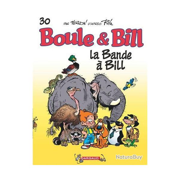 Boule et Bill 30 "La bande  Bill"