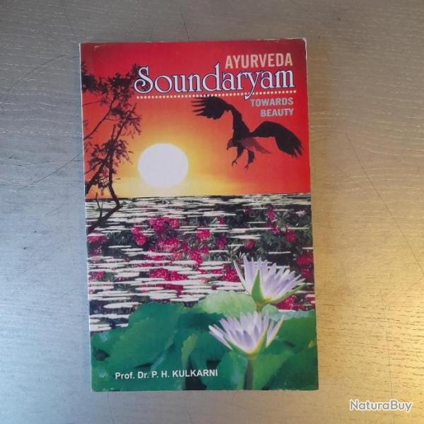 Ayurveda soundaryam : Towards beauty