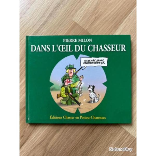 Livre dans l'oeil du chasseur