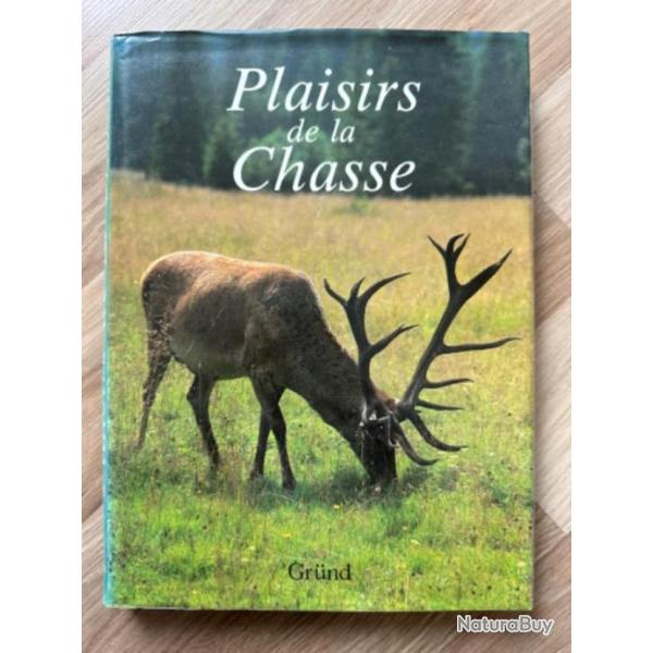Livre plaisir de la chasse