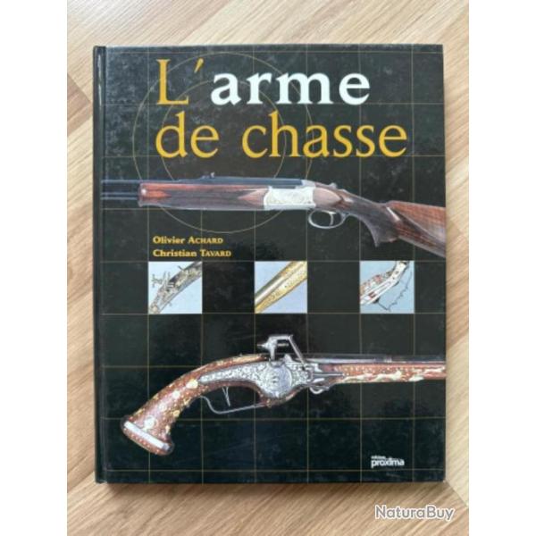Livre l'arme de chasse