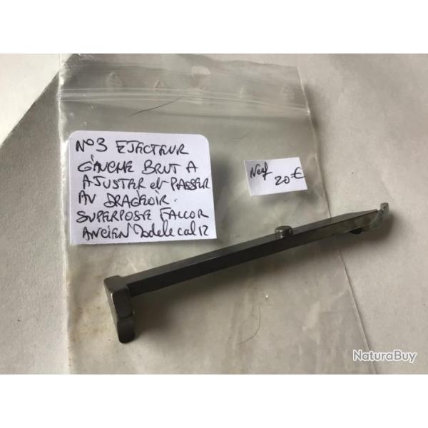 VENDU PAR LE-CUIRASSIER N�3 EJECTEUR GAUCHE FALCOR CALIBRE 12( BRUT A AJUSTER A PASSER AU DRAGEOIR