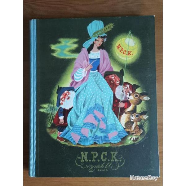 NPCK erzhlt Band 6 Chocolats Nestl Peter Cailler Kohler 1949