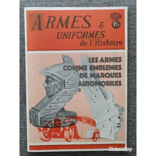 Ouvrage Armes et Uniformes de l'Histoire no 16