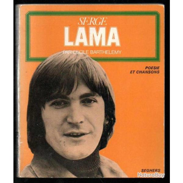 serge lama par c�cile barth�l�my po�sie et chansons