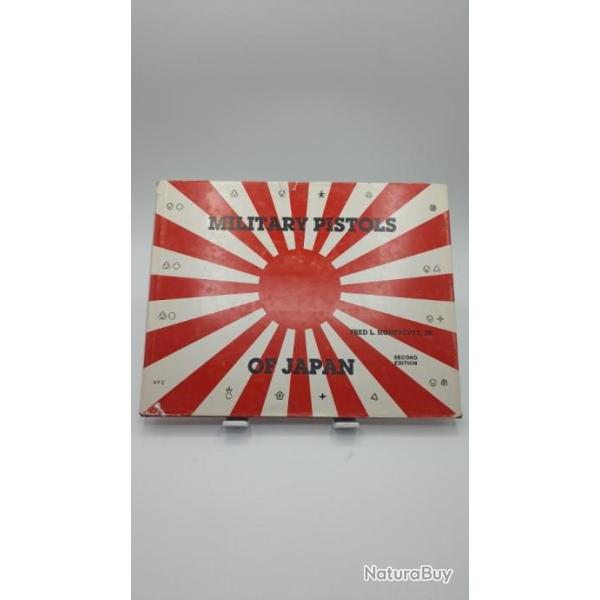 LIVRE "MILITARY PISTOLS OF JAPAN" de FRED L. HONEYCUTT. JR