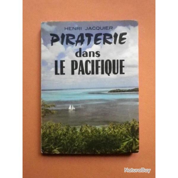 (1973) Piraterie Dans Le Pacifique. De Tahiti  l'Ile du Diable. Henri Jacquier