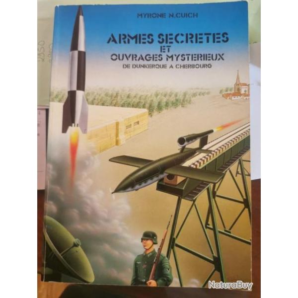 Armes secr�tes et ouvrages myst�rieuxDe Dunkerque � cherbourg