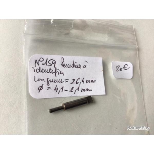 VENDU PAR LE-CUIRASSIER N159 PERCUTEUR A IDENTIFIER