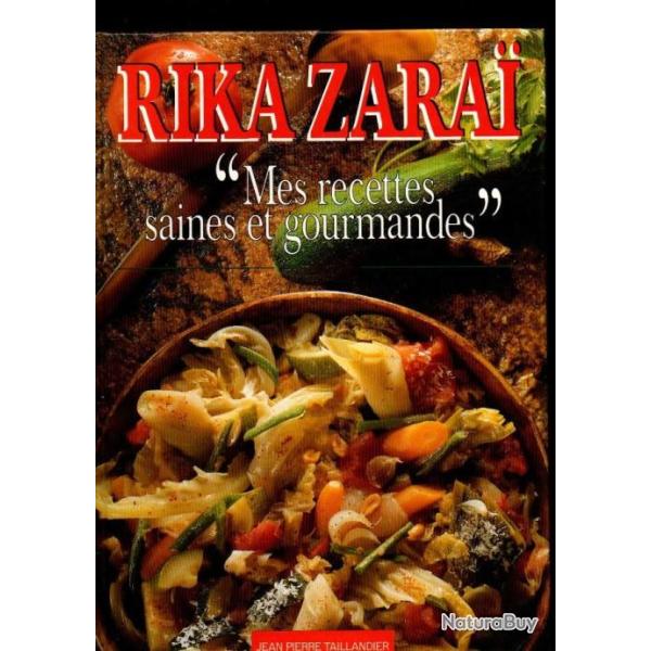 mes recettes saines et gourmandes rika zarai