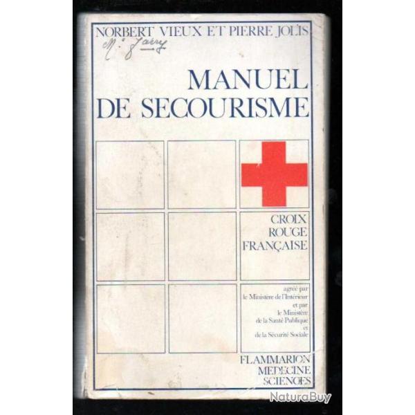 manuel de secourisme croix rouge fran�aise norbert vieux et pierre jolis
