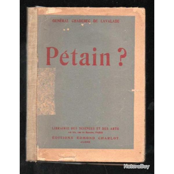 p�tain ? du g�n�ral chadebec de lavalade 1945