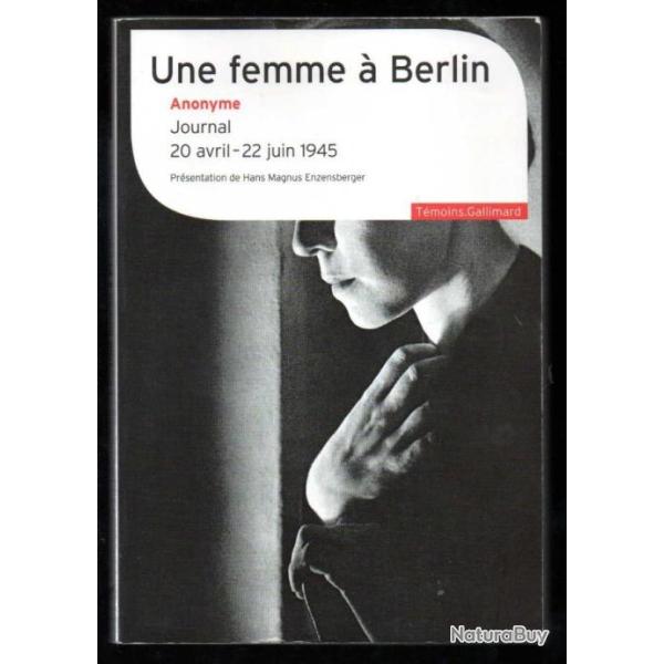 une femme � berlin anonyme journal 20 avril -22 juin 1945 , occupation russe
