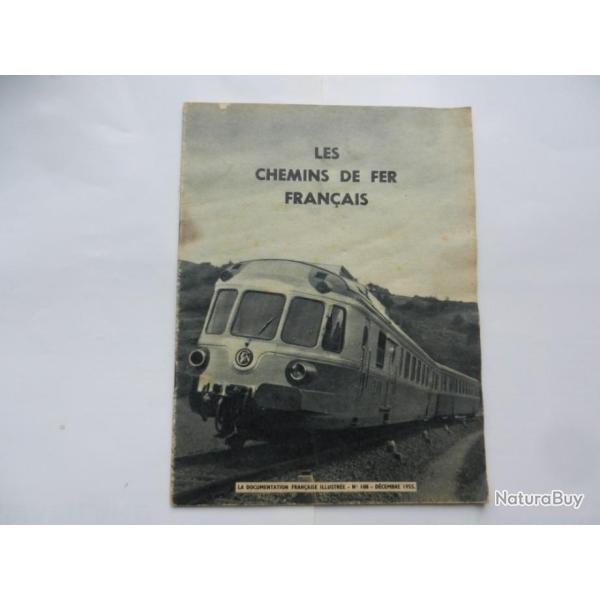 les chemeins de fer fran�ais - la documentation illustr�e n� 108 d�cembre 1955