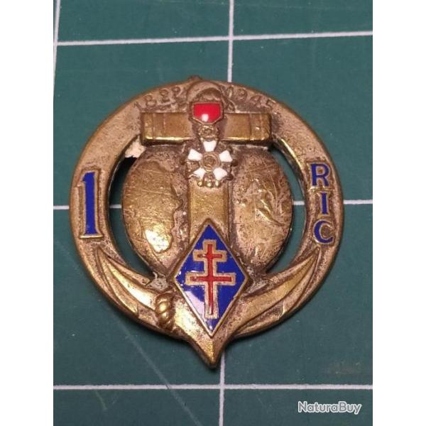 INSIGNE 1 ER RIC, REGIMENT INFANTERIE COLONIALE, DRAGO BERANGER DEPOSE , EPINGLE CASSEE