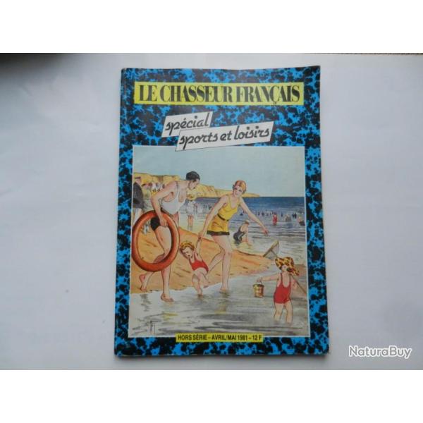 le chasseur franais spcial sports et loisirs hors srie 1981