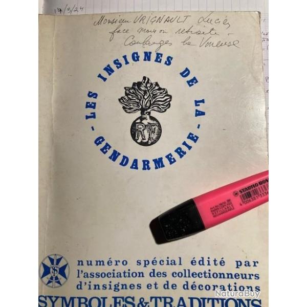 Insigne de la GENDARMERIE par symbole et tradition - num�ro sp�cial 1974