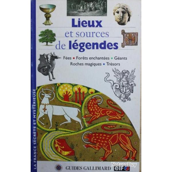 Livre Lieux et sources de Lgendes des Guides Gallimard