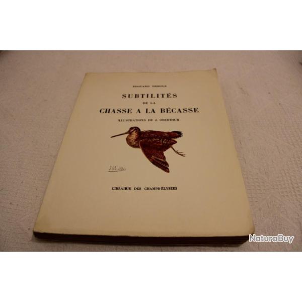 Subtilit�s de la chasse a la b�casse