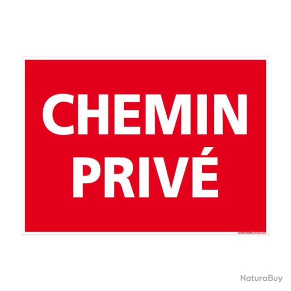 Panneau de signalisation Januel Chemin priv� 25x30 cm - Akylux